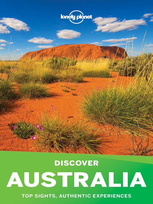 Title details for Lonely Planet's Discover Australia by Lonely Planet - Wait list
